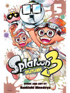 Splatoon 3: Splatlands, Volume 5
